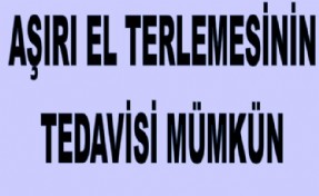 AŞIRI EL TERLEMESİNİN TEDAVİSİ MÜMKÜN