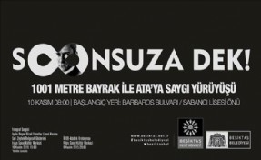 BEŞİKTAŞ BELEDİYESİ´NDEN REKOR UZUNLUKTA 10 KASIM´DA SAYGI YÜRÜYÜŞÜ