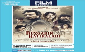 RÜZGARIN HATIRALARI FİLMİNİN GALASI MALTEPE TSKM´DE