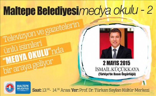 MEDYA OKULU İSMAİL KÜÇÜKKAYA'YI AĞIRLAYACAK