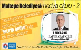 MEDYA OKULUNUN KONUĞU ZAFER ARAPKİRLİ