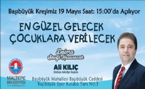 MALTEPE'DE EN GÜZEL GELECEK ÇOCUKLARA VERİLİYOR,