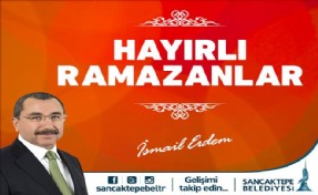 Sancaktepe Belediye Başkanı İsmail Erdem´den Ramazan mesajı