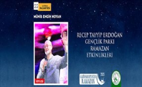 MÜNİB ENGİN NOYAN GAZİOSMANPAŞA´DA