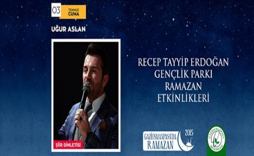 GAZİOSMANPAŞA´DA UĞUR ARSLAN´DAN ŞİİR DİNLETİSİ