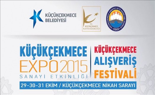 İŞ DÜNYASI İLE ESNAF KÜÇÜKÇEKMECE EXPO´DA BULUŞACAK