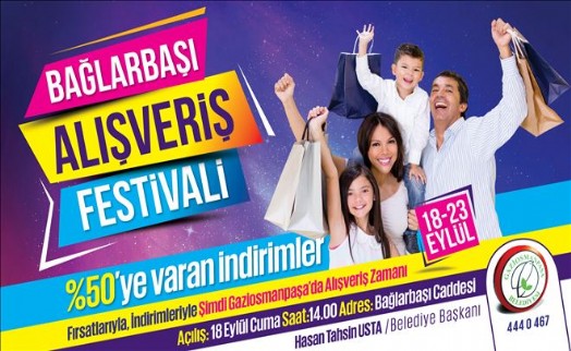 BAĞLARBAŞI ALIŞVERİŞ FESTİVALİ BAŞLIYOR