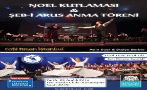 BEŞİKTAŞ BELEDİYESİ ŞEB-İ ARUS VE NOELİ BİR ARADA KUTLAYACAK!