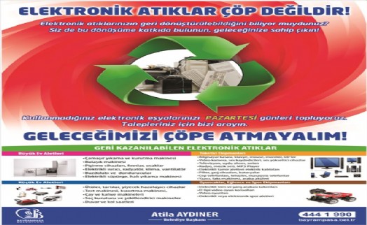 BAYRAMPAŞA´DA ELEKTRONİK ATIKLAR EKONOMİYE KAZANDIRILIYOR