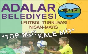 ADALAR BELEDİYESI 1.FUTBOL TURNUVASI KAYITLARI BAŞLADI