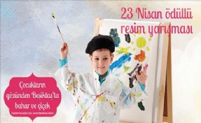 Beşiktaş Belediyesi´nden 23 Nisan Ödüllü Resim Yarışması!