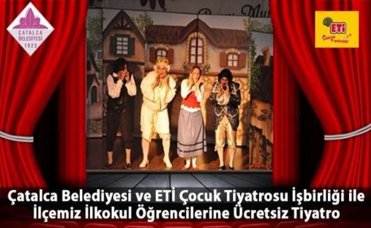 ETİ Çocuk Tiyatrosu Çatalca´da