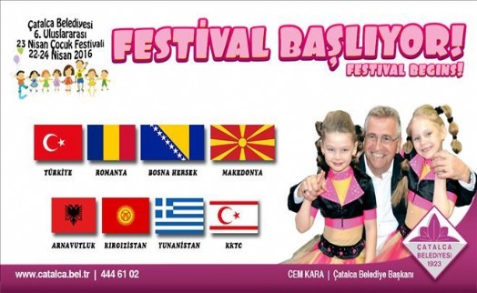 Çatalca Belediyesi Uluslararası 23 Nisan Çocuk Festivali Başlıyor