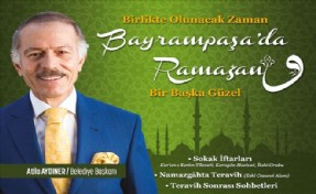 BAYRAMPAŞA´DA İFTAR VE GÖNÜL SOFRALARI HAZIR
