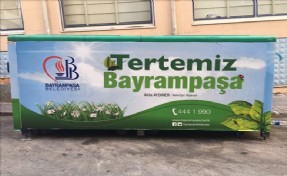 BAYRAMPAŞA´DA TEMİZLİK VE ESTETİK BİR ARADA