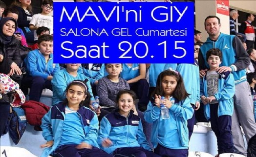 'Mavi´ni Giy Salona Gel!'