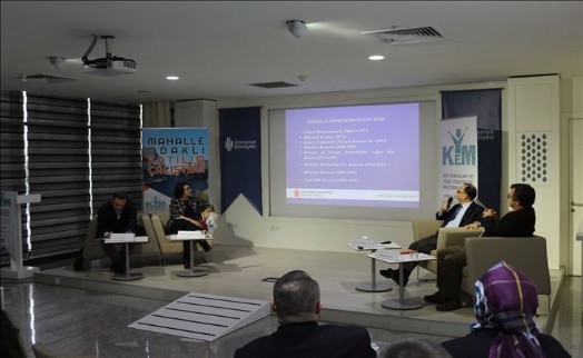 AKADEMİSYENLER MAHALLELERİ KONUŞTU!