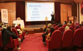 SARIYER´DE ANNE-BABALAR ÇOCUKLARININ HAKLARINI ÖĞRENDİ