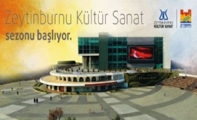 ZEYTİNBURNU’NDA KÜLTÜR SANAT SEZONUNU AÇILIYOR