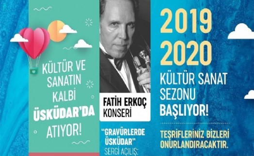 ÜSKÜDAR KÜLTÜR SANAT SEZONU BAŞLIYOR