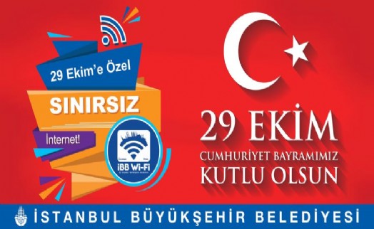 İBB’DEN CUMHURİYET BAYRAMI’NDA SINIRSIZ İNTERNET