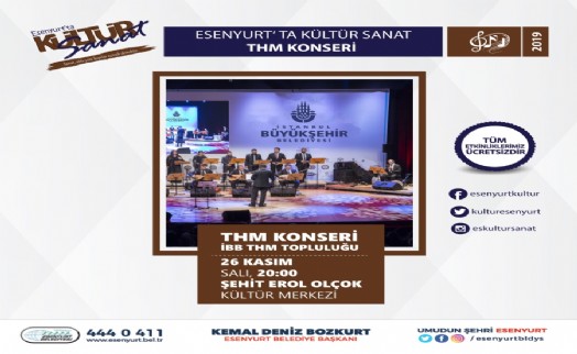 İBB THM TOPLULUĞU ESENYURT’TA KONSER VERECEK