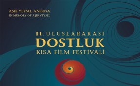 23 ÜLKEDEN 50 KISA FİLM 2. DOSTLUK KISA FİLM FESTİVALİ’NDE