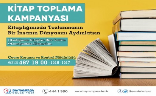 BAYRAMPAŞA BELEDİYESİ’NİN KİTAP TOPLAMA KAMPANYASINA BÜYÜK İLGİ