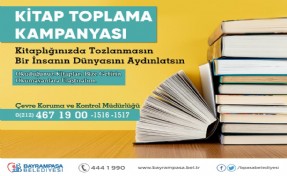 BAYRAMPAŞA BELEDİYESİ’NİN KİTAP TOPLAMA KAMPANYASINA BÜYÜK İLGİ