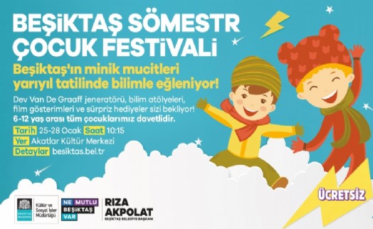 BEŞİKTAŞ’TA ‘SÖMESTR ÇOCUK FESTİVALİ’ BAŞLIYOR!