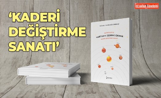 ASTROLOG YASİN BÖLÜKBAŞI İLK KİTABINI YAYINLADI: 'ASTROLOJİYLE HARİTANIN ÜZERİNE ÇIKMAK'