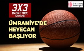 3X3 SOKAK BASKETBOLU TURNUVASI NEFESLERİ KESECEK