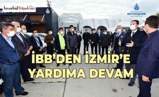 İBB HASAR TESPİT EKİBİ DE İZMİR’DE