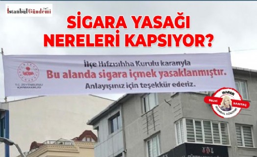 İŞTE İSTANBUL'DA YASAKLI CADDE, SOKAK VE MEYDANLARIN LİSTESİ