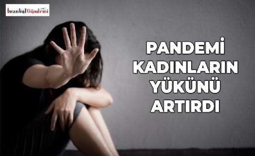 KARANTİNA DÖNEMİNDE KADINA ŞİDDET VAKALARI ARTTI