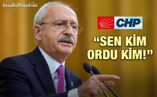 KEMAL KILIÇDAROĞLU, ‘ORDU’ TARTIŞMALARINA CEVAP VERDİ