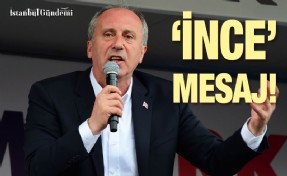 MUHARREM İNCE: ‘ÜÇ GÜNDE BİR SKANDAL’