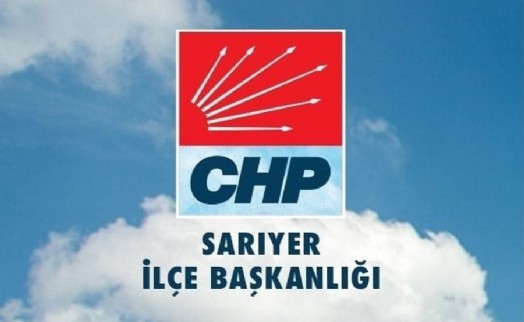 CHP SARIYER’DEN KAFTANCIOĞLU’NA DESTEK