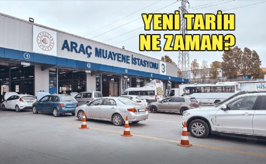 ARAÇ MUAYENE TARİHİ UZATILDI MI?