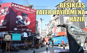 TÜM CADDELER BAYRAK VE AFİŞLERLE SÜSLENDİ