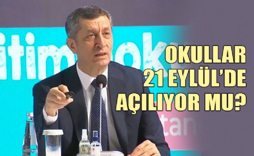 BAKAN ZİYA SELÇUK OKULLARIN AÇILMA TARİHİ İLE İLGİLİ AÇIKLAMA YAPTI