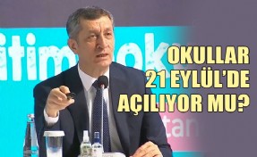 BAKAN ZİYA SELÇUK OKULLARIN AÇILMA TARİHİ İLE İLGİLİ AÇIKLAMA YAPTI