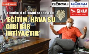 SINAV EĞİTİM KURUMLARI VE GÖKSU SÜRÜCÜ KURSLARI SAHİBİ SABRİ ŞENEL İLE EĞİTİM SİSTEMİ ÜZERİNE KONUŞTUK