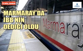 MARMARAY’DA AKTARMAYA DEVAM KARARI