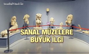 PANDEMİ DÖNEMİNDE SANAL MÜZELERİN ZİYARETÇİ SAYISINDA BÜYÜK ARTIŞ