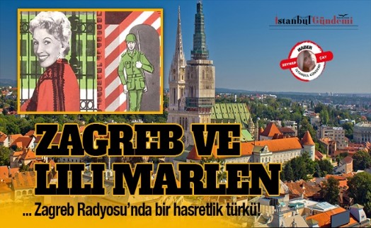 ZAGREB RADYOSU'NDA BİR HASRETLİK TÜRKÜ
