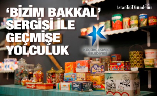 KÜÇÜKÇEKMECE'DE 1970 MODEL BAKKAL SERGİSİ