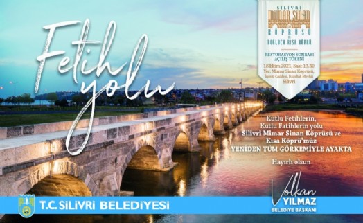 Silivri’de restorasyonları tamamlanan tarihi köprüler törenle açılacak