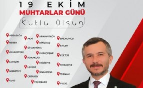 Başkan Buruşuk Muhtarlar Günü’nü kutladı