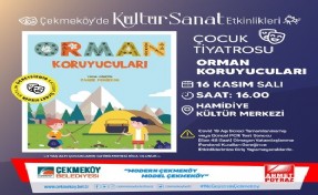Çekmeköy'den Ücretsiz 'Orman Koruyucuları' Çocuk Tiyatrosu!